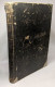 L'ouvrier - Journal Hebdomadaire Illustré Paraissant Tous Les Samedis - N°78 / 25 Octobre 1862 Au N°139 26 Décembre 1863 - Non Classés