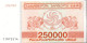 GEORGIE - 250000 Kuponi 1994 UNC - Georgië