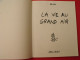 BD La Vie Au Grand Air. Reiser. éditions Albin Michel 1982. - Reiser