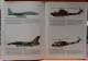 LES COMBATS DU CIEL - LES GUERRES ISRAELO-ARABES DANS LES AIRS 1967 - 1982  - BELLE ETAT - 64 PAGES     2 IMAGES - Avión