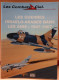 LES COMBATS DU CIEL - LES GUERRES ISRAELO-ARABES DANS LES AIRS 1947 - 1967  - BELLE ETAT - 64 PAGES     2 IMAGES - Vliegtuig