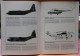LES COMBATS DU CIEL - CONFLIT DANS LES BALKANS  1991 - 2000  - BELLE ETAT - 64 PAGES     2 IMAGES - Avion