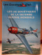 LES COMBATS DU CIEL - LES AS SOVIETIQUES DE LA SECONDE GUERRE MONDIALE - BELLE ETAT - 64 PAGES     2 IMAGES - Avion