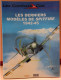 LES COMBATS DU CIEL - LES  DERNIERS MODELES DE SPITFIRE 1942 - 45  - BELLE ETAT - 64 PAGES - Avión