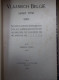 VLAAMSCH BELGIE SEDERT 1830  ) 2 BOEKEN   ZIE BESCHRIJF EN AFBEELDINGEN - History