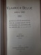 Delcampe - VLAAMSCH BELGIE SEDERT 1830  ) 2 BOEKEN   ZIE BESCHRIJF EN AFBEELDINGEN - Historia