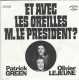 PATRICK GREEN ET OLIVIER LEJEUNE - FR SG - ET AVEC LES OREILLES M. LE PRESIDENT? - Comiche