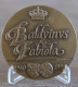 Médaille Collection REX BALINVS- FABIOLA 1960 1990 Par P HUYBRECHTS & H LANNOYE - Royal / Of Nobility