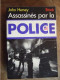 ASSASSINES PAR LA POLICE / JOHN HERSEY / STOCK  / 1969 - Sociologie