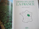 GRAND ATLAS DE LA FRANCE  / LA BOURGOGNE / ALPHA  / GRAMMONT  / 1988 - Enciclopedias