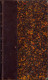 Les Capucins Ou Le Secret Du Cabinet Noir, Histoire Veritable, 1815 Tome II Par M De Faverolle Paris Bordeaux C1070 - Alte Bücher