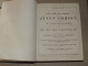 THE LIFE OF CHRIST / J. FLEETWOOD VERS 1850 - 50 Belles Gravures Hors Texte - 1850-1899