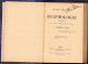 Traité Pratique De Graphologie : Étude Du Caractère De L’Homme D’après Son Écriture Par J. Crepieux-Jamin, Paris 294SP - Alte Bücher