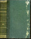 Chateaubriand - Oeuvres Completes - Tomes XII + XIII En Un Volume - Genie Du Christianisme - CHATEAUBRIAND - 1827 - Valérian