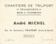 Carte De Visite  André MICHEL  TRILPORT 77  Rue De Montceaux BOIS CHARBON - Tarjetas De Visita