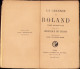 La Chanson De Roland Poeme De Theroulde Suivi De La Chronique De Turpin, Paris C4318N - Alte Bücher