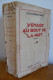 VOYAGE AU BOUT DE LA NUIT (Louis-Ferdinand Céline) Année 1932 (Edition Originale ?) - 1901-1940