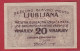 Yugoslavia-Ljubljana 20 Vinarjev 1919 Xf - Yugoslavia