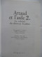 Delcampe - RODEZ : ANTONIN ARTAUD - Artaud Et L'asile  T1 : AU-DELA DES MURS, LA MEMOIRE -T2 : LE CABINET DU DOCTEUR FERDIERE - Biographie