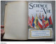 La Science Et La Vie 1914-1915 Histoire De La Guerre 3 N° Reliés Ww1 Militaire Carte Fusil Marine - War 1914-18