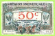 FRANCE / CHAMBRE De COMMERCE / REGION PROVENCALE / 50 CENTIMES / 047162 / R  SERIE 35 - Handelskammer
