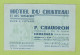 CARTE COMMERCIALE HOTEL DU CHATEAU ET DES VOYAGEURS FACE A L'ETANG - P. CHAUDRON PROPRIETAIRE à COMBOURG / NOTE AU VERSO - Visiting Cards