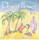 DESERT FLOWER - BEL SG 1987 - USKA DARA + SOUVENIR (INSTRUMENTAL) - Disco & Pop