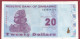 Zimbabwe--20 Dollars  ---2009--UNC---(496) - Simbabwe