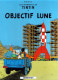 BD CASTERMAN - TINTIN - 16 . Objectif Lune - HERGE    * - Other & Unclassified