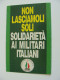 MSI, Movimento Sociale Italiano, Guerra Golfo Persico. PARTITO  PUGLIA  VOTAZIONI PARTITO POLITICO NON  VIAGGIATA - Partiti Politici & Elezioni