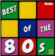 THE BEST OF THE 80 - VOL 1,2 & 3 - 3 CDs THE SUN - POCHETTE CARTON 3 X10 TITRES - Andere - Engelstalig