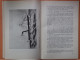 LES ANCETRES DE NOTRE FORCE NAVAL , LOUIS LECONTE 1952 - BON ETAT - 664 PAGES ,24 X 16 X 4 CM  ZIE AFBEELDINGEN - Bateau