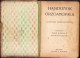 Hajadonok őrzőangyala Katolikus Imádságoskönyv 1913 Filó Károly 691SPN - Libros Antiguos Y De Colección