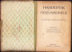 Hajadonok őrzőangyala Katolikus Imádságoskönyv 1913 Filó Károly 691SPN - Livres Anciens