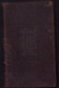 Delcampe - Missel Et Vesperal Conforme Au Missel Et Au Breviaire Romains. Texte Latin Et Francais No126 1911 690SPN - Oude Boeken