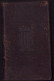 Delcampe - Missel Et Vesperal Conforme Au Missel Et Au Breviaire Romains. Texte Latin Et Francais No126 1911 690SPN - Old Books