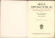 Missae Defunctorum. Ex Missali Romano Desumptae. Accedit Ritus Absolutionis Pro Defunctis Ex Rituali Romano .. 1963 - Alte Bücher