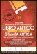 ITALIA CITTA' DI CASTELLO (PG) 2010 - MOSTRA MERCATO NAZIONALE DEL LIBRO ANTICO E DELLA STAMPA ANTICA - I - Collector Fairs & Bourses