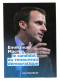 Programme Politique Officiel 2017 "Emmanuel Macron Président / Parti Politique "En Marche" Elections Présidentielles - Programas