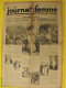6 N° De Le Journal De La Femme De 1937. Revue Féminine. Protection De L'enfance Japon Chine Esclave - 1900 - 1949