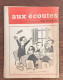 Aux écoutes Du Monde N°1958_26 Janvier 1962_ Numéro Spécial_Le Colloque De L'Alma Prépare La Succession De Gaule_ - 1950 - Heute