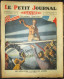 Delcampe - 50 X LE PETIT JOURNAL ANNEE 1927 - NR. 1880 JUSQU'AU NR 1930 - HAUTE VALEUR - REGARDEZ RECENTES VENTES FERMEES SVP - Le Petit Journal