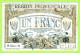 FRANCE / CHAMBRE De COMMERCE / REGION PROVENCALE / 1 FRANC / N° 477472 / R  SERIE 17 - Camera Di Commercio