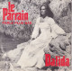 DALIDA - FR SG - LE PARRAIN + 1 - Autres - Musique Française