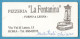 H-1800 * Italia - PIZZERIA "LA FONTANINA" - Via Val Di Lanzo, 15 - Roma - Visiting Cards