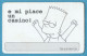 K-9000 * Matt Groening - BART SIMPSON - Sono La Rovina Del Sistema Scolastico... E Mi Piace Un Casino! - Fox, 1999 - Autres & Non Classés