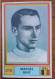 Chromo Panini Marcel Kint 218 Sprint 71 - Cyclisme