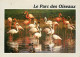 Animaux - Oiseaux - Flamants Roses - Parc Ornithologique Départemental De Villars Les Dombes - CPM - Voir Scans Recto-Ve - Birds