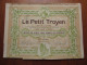 FRANCE - 11 - TROYES 1907 - 2 TITRES DIFFERENTS - JOURNAL LE PETIT TROYEN - PART BENEFICIAIRE & ACTION DE 25 FRS - DECO - Andere & Zonder Classificatie