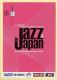 Jazz In Japan / Maison De La Culture Du Japon à Paris / 2004 / Musique Et Musiciens - Musique Et Musiciens
